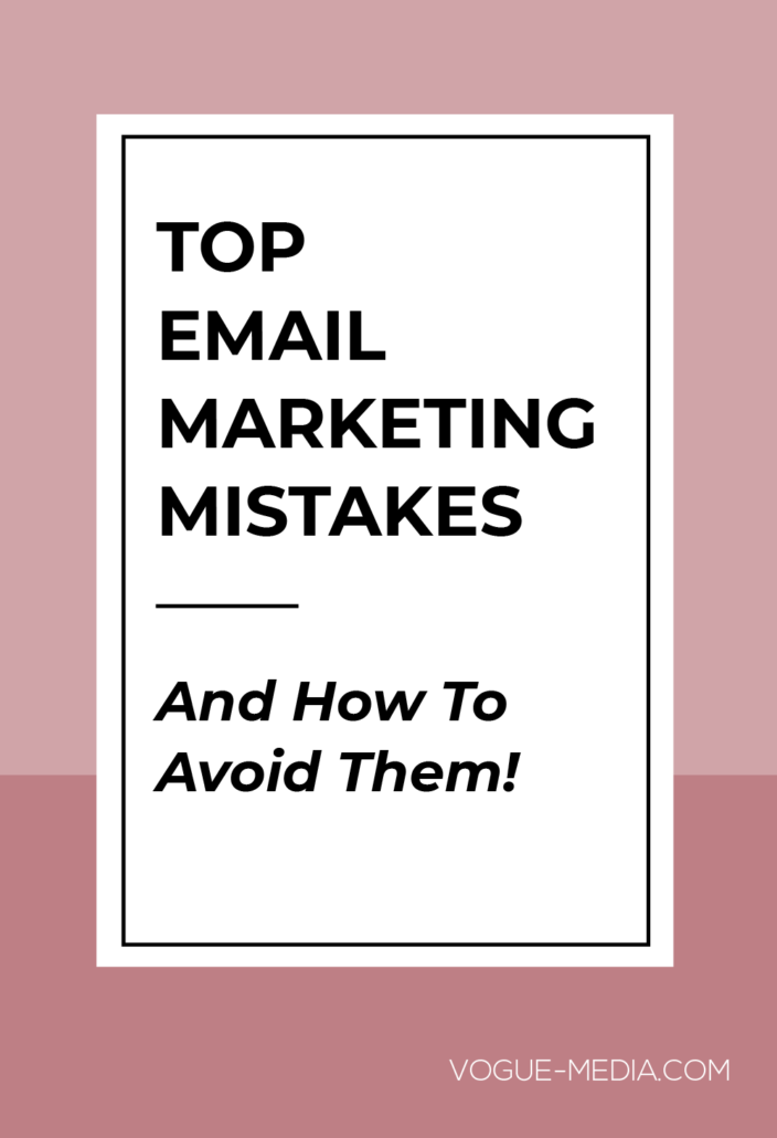 Top Email Marketing Mistakes to Avoid