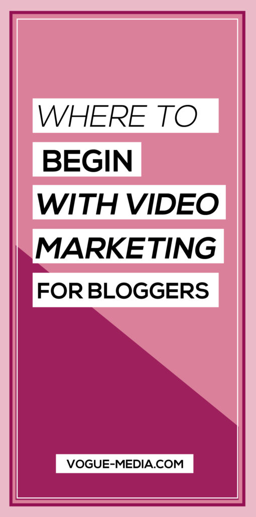 Start a Video Marketing Strategy (For Bloggers!)
