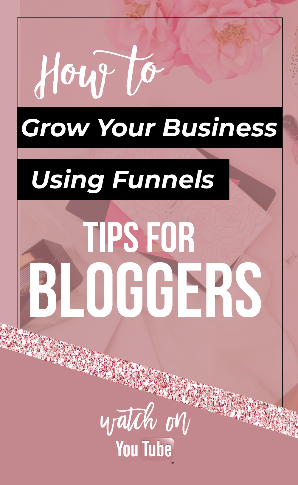 Grow Your Business with Funnels